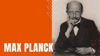 Max Planck Quantum Theory Plancks Constant and Nobel Prize in Physics [upl. by Adnohr272]