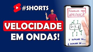 Shorts de Física  COMO CALCULAR A VELOCIDADE DE UMA ONDA Fórmulas para Aprovação [upl. by Boyd]