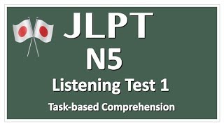 JLPT N5 Listening Practice ① with Answers【日本語能力試験】 [upl. by Nivel]