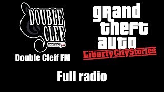 GTA Liberty City Stories  Double Cleff FM  Full radio [upl. by Elleirad441]