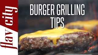 How To Grill The Perfect Burger  FlavCity with Bobby [upl. by Eelirol]