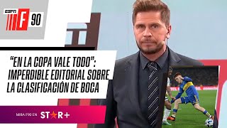 quotEN LA LIBERTADORES VALE TODOquot IMPERDIBLE EDITORIAL de Vignolo sobre la clasificación de Boca [upl. by Ravi]