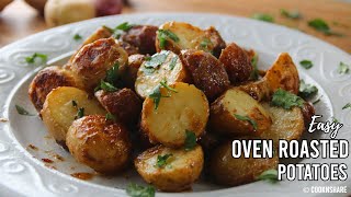 Easy Oven Roasted Potatoes Recipe [upl. by Westley548]