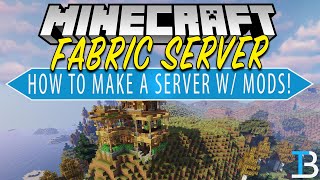 How To Make A Fabric Minecraft Server Fabric Modded Server [upl. by Broeder]