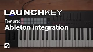 Launchkey MK3  Ableton Live Integration  Novation [upl. by Abrahan]