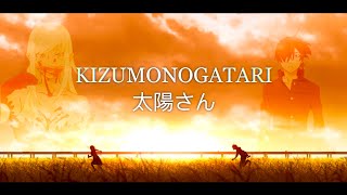 𝑻𝒉𝒖𝒔 𝒃𝒆𝒈𝒊𝒏𝒔 𝒕𝒉𝒆 𝒕𝒂𝒍𝒆 𝒐𝒇 𝒕𝒉𝒆 𝒘𝒐𝒖𝒏𝒅𝒆𝒅 𝒐𝒏𝒆𝒔 Kizumonogatari  太陽さん AMV [upl. by Iek552]