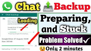 whatsapp chat backup loading problem  whatsapp preparing google drive backup stuck [upl. by Reyem]