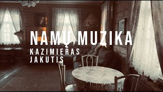 Kazimieras Jakutis – Namų muzika [upl. by Eseenaj]