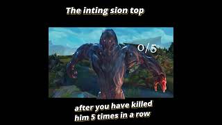 The inting sion top new memesleagueoflegends funny trending wow truth gaming [upl. by Foushee]