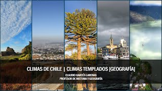 Climas de Chile  Climas templados Geografía 🌎 [upl. by Nairolf]