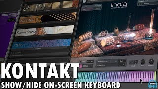 KONTAKT  ShowHide the OnScreen Keyboard [upl. by Daria]