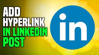 How To Add Hyperlink In LinkedIn EASY [upl. by Spieler]