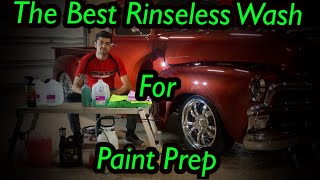 The Rinseless Wash You Should Be Using For Paint Correction  Paint Prep With N914 [upl. by Lama526]