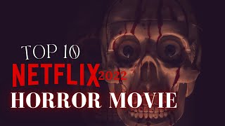 Meilleurs Films dhorreur sur NETFLIX  TOP 10 [upl. by Neb843]