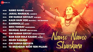 Namo Namo Shankara  Full Album  Nonstop Mahashivratri Songs  BamBholle Jaikal Mahakal amp More [upl. by Soisinoid462]