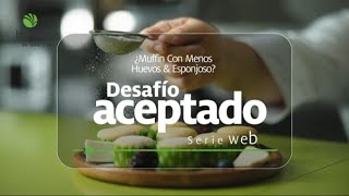 DESAFÍO ACEPTADO  Muffin con Menos Huevos amp Esponjoso [upl. by Lorak]