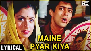 Maine Pyar Kiya  Title Song Lyrical HD  Salman Khan amp Bhagyashree  Maine Pyar Kiya  SPB Hits [upl. by Niarb522]