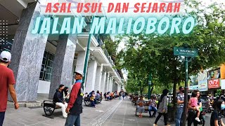 JALAN MALIOBORO  SEJARAH NAMA MALIOBORO YOGYAKARTA [upl. by Craggie]