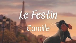 Le Festin  Camille Lyrics Ratatouille OST [upl. by Esaertal]