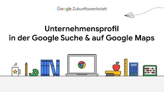 Unternehmensprofil in der Google Suche amp auf Google Maps [upl. by Chapel]