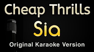 Cheap Thrills  Sia Karaoke Songs With Lyrics  Original Key [upl. by Akerehs]