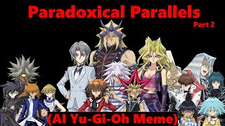 Paradoxical Parallels Part 2 AI Voice Meme [upl. by Sharl]