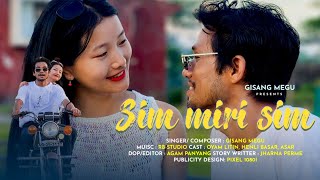 SIM MIRI SIM  GISANG MEGU OFFICIAL MUSIC VIDEO   OYAM LITIN  HENLI BASAR  ADI SONG [upl. by Eleanora]