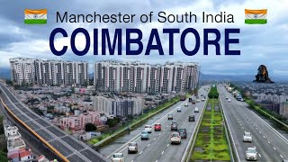 COIMBATORE  Manchester Of South India  FACTS ABOUT COIMBATORE  COIMBATORE TAMIL NADU [upl. by Anaitsirhc81]