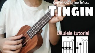 Tingin Ukulele tutorial Cup of Joe Janine Teñoso Easy Chords with lyrics [upl. by Enneiluj]