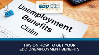 Tips on how to get your EDD unemployment benefits [upl. by Notloc354]