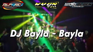 DJ BAYLABAYLA BY ALFAREZ REVOLUTION SLOW BASS MANTUL [upl. by Erica]