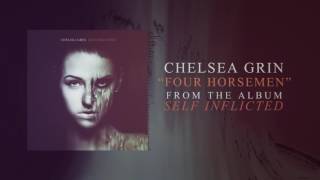 Chelsea Grin  Four Horsemen [upl. by Wawro]