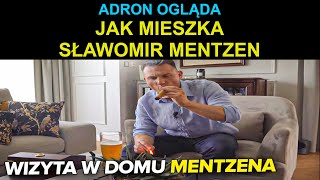 JAK MIESZKA SŁAWOMIR MENTZEN  ADRON OGLĄDA [upl. by Adriaens]