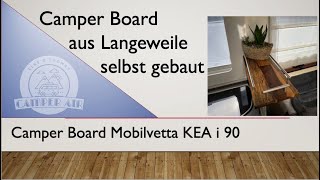 Camper Board schnell einfach selber gebaut14 [upl. by Arinaj]