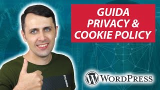 Guida Completa PRIVACY e COOKIE POLICY per WordPress [upl. by Langan]