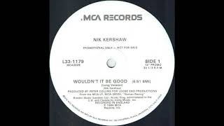 Wouldnt It Be Good Long Version  Nik Kershaw [upl. by Northway]