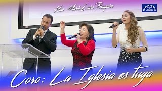 Coro La Iglesia es tuya Hna María Luisa Piraquive IDMJI [upl. by Aitnecserc563]