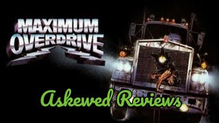 Maximum Overdrive 1986  Askewed Review [upl. by Debbie]