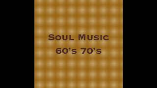 Soul Music 60s 70s [upl. by Ochs]