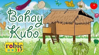 Bahay Kubo Nipa Hut  Filipino Nursery Rhymes  robie317 [upl. by Tung]