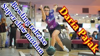 【Daria Pajak】Bowling release Super slow motion【ボウリング】 [upl. by Froh]