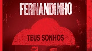 9  O HINO – Fernandinho – Teus Sonhos [upl. by Zamir]