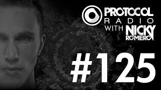 Nicky Romero  Protocol Radio 125  030115 [upl. by Merlina]