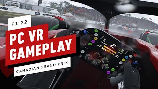 F1 22  PC VR Gameplay Canadian Grand Prix [upl. by Pepi224]