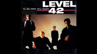 Level 42  Something About You 12MultiHz Remastered 2011 [upl. by Eicnan]