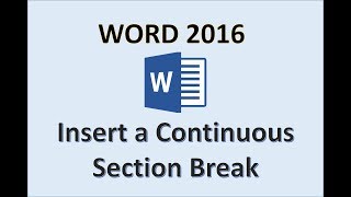 Word 2016  Continuous Section Break  How To Insert Continuous Section Breaks on Page in MS 365 Add [upl. by Ardekal]