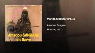 Manda Mouctar Pt 1 [upl. by Steady]