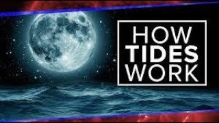 Oceans Tides Explained [upl. by Pooi94]