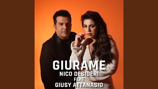 Giurame feat Giusy Attanasio [upl. by Aihsilat311]