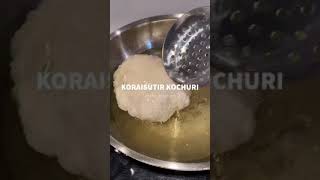 KORAISUTIR KOCHURI  PEAS KACHORI BENGALI STYLE [upl. by Laws]